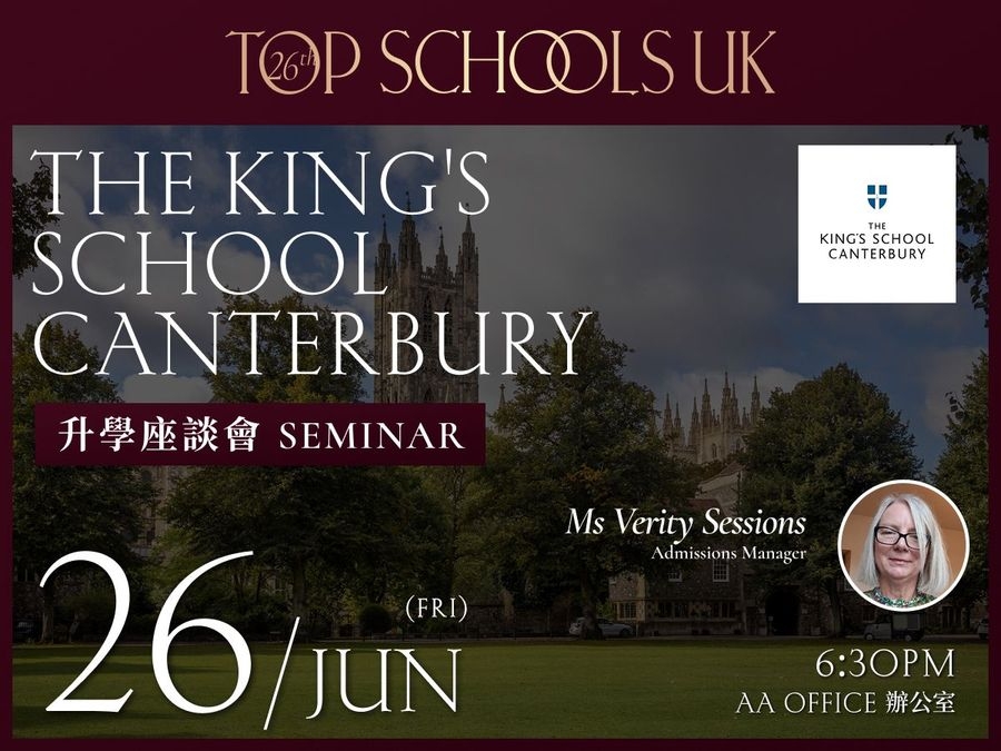The King's School, Canterbury Admissions Seminar | UK Top Schools 2026